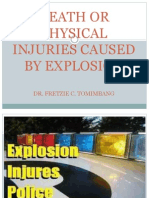 Death or Physical Injuries Caused by Explosion