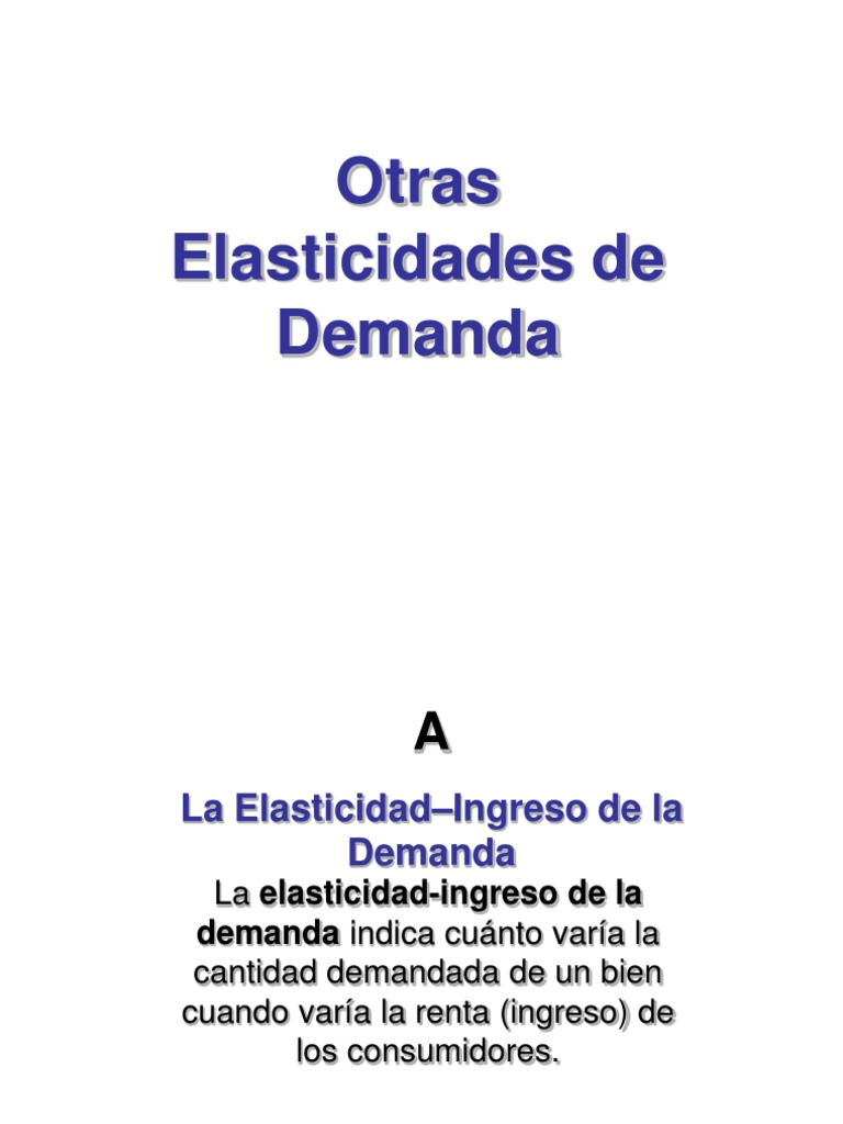 Elasticidad Ingreso Demanda | PDF
