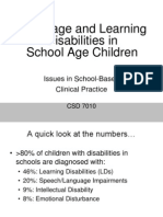Language and Learning Disabilities in School Age Children