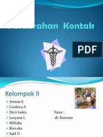 Perdarahan  Kontak