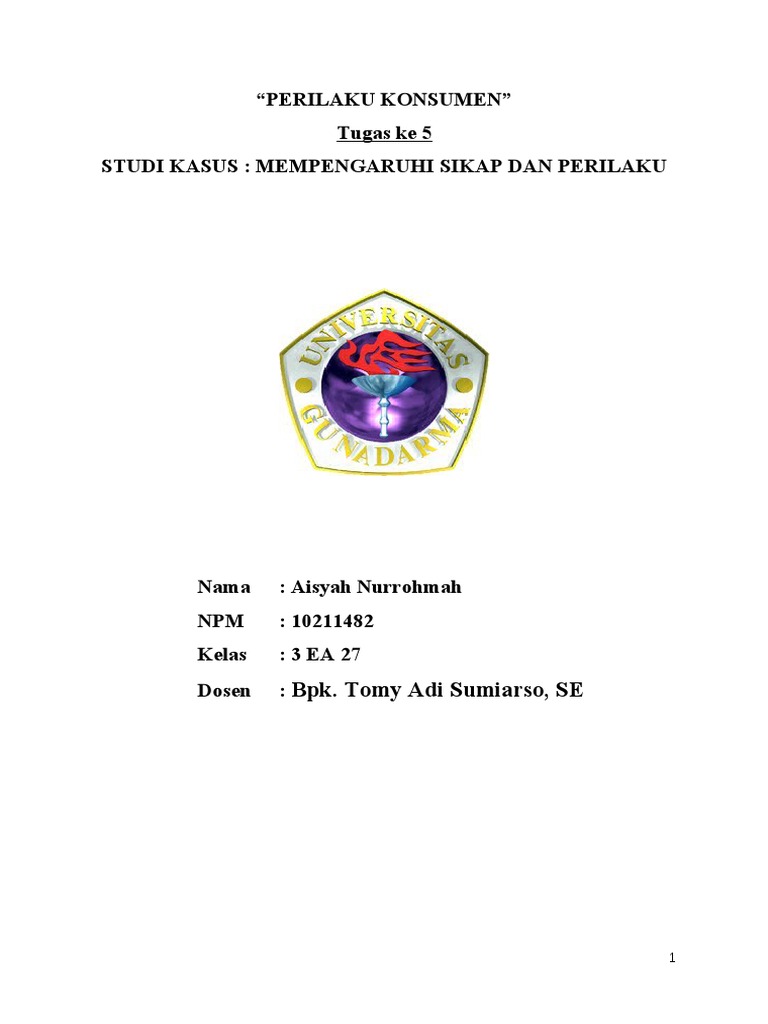 Makalah Perilaku Konsumen Mempengaruhi Sikap Dan Perilaku Doc