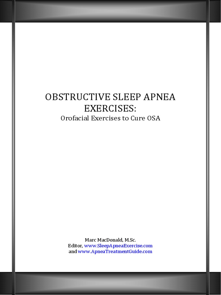 Free Report Orofacial Exercises To Cure Sleep Apnea PDF Snoring