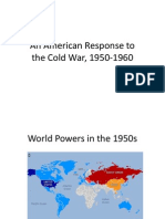 An American Response To The Cold War, 1950-1960
