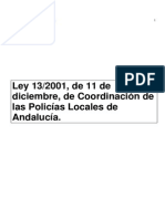 Ley 132001, de 11 de Diciembre, de Coordinación de Las Policías Locales de Andalucía.