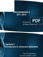 Programare Ii 2011-2012: Programare Orientată Obiect (L Imbajul Şi Platforma)