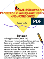 Kunjungan Dan Perawatan Pasien Di Rumah+