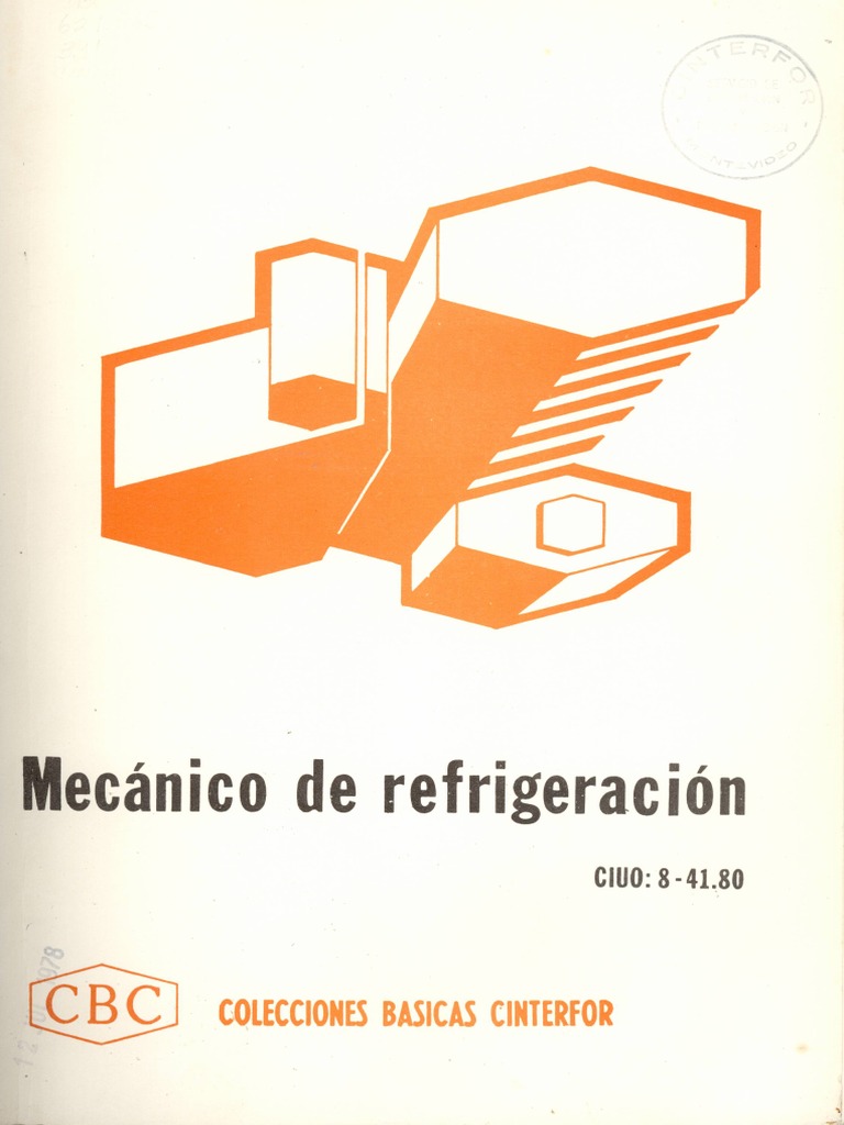 CBC Mecanico Refri | PDF | Refrigeración | Soldadura