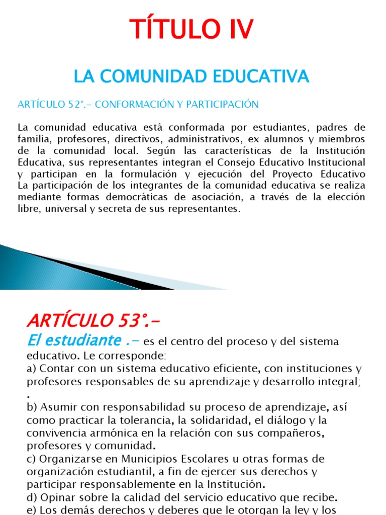 La conformación y funciones de la comunidad educativa y las ...