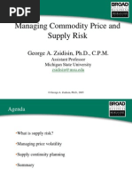 Managing Commodity Price and Supply Risk: George A. Zsidisin, PH.D., C.P.M