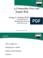 Managing Commodity Price and Supply Risk: George A. Zsidisin, PH.D., C.P.M