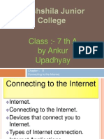 Class:-7 TH A by Ankur Upadhyay: Chapter: - 11 Connecting To The Internet