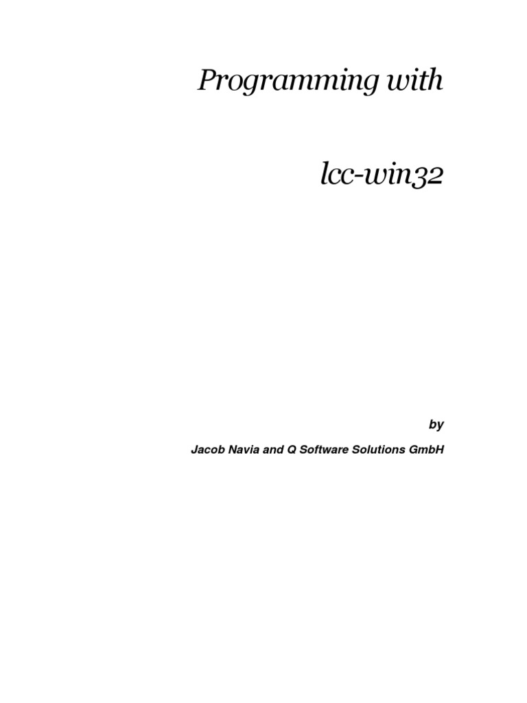 Programming With Lcc Win32 C Programming Language Library Computing