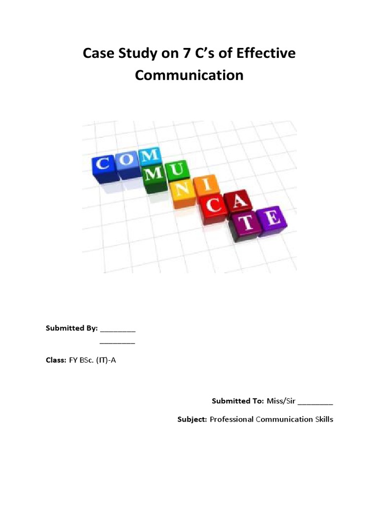 Case Study On 7c's of Communication | Download Free PDF | Jargon | Mind