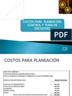 Costos para Planeacion, Control y Toma de Decisiones