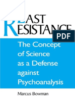 BOWMAN the Last Resistance - The Concept of Science as a Defense Against Psychoanalysis