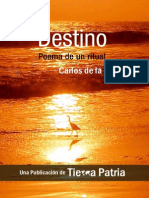 Destino, Poema de Un Ritual - Carlos de La Rosa Vidal
