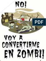 Oh No Voy A Convertirme en Zombi