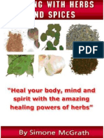 Healing With Herbs and Spices Heal Your Body, Mind and Spirit PDF