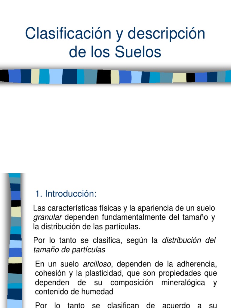 Cap 3 Clasificacion y Descripcion de Suelos Mecánica de