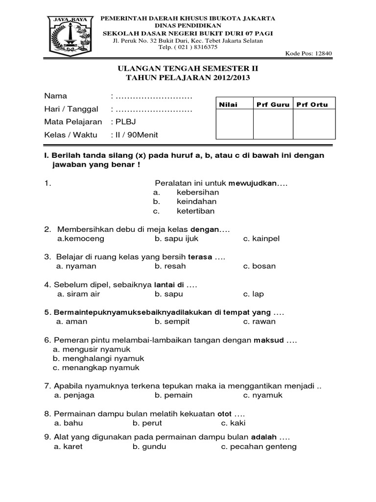 Siap Menghadapi UKK PLBJ Kelas 1 SD Semester 2? Yuk, Latihan dengan Contoh Soal Ini! Siap Menghadapi UKK PLBJ Kelas 1 SD Semester 2? Yuk, Latihan dengan Contoh Soal Ini!