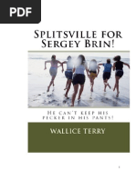 Splitsville For Sergey Brin He Can't Keep His Pecker in His Pants ...
