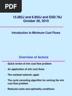 15.082J and 6.855J and ESD.78J October 26, 2010: Introduction To Minimum Cost Flows