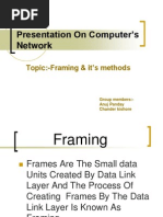 Framing and Methods