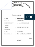 Assignment 1: Name: Dharaniraj S Roll No: A12ENDA11 Department: B.A English (Ii Year) Topic