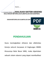 Program Sosialisasi Sistem Absensi: Selamat Datang para Peserta.....