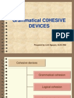 Grammatical C0HESIVE Devices: Prepared by Linh Nguyen, ULIS-VNU