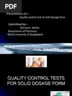 Download quality control test of pharmaceutical solid dosage form ppt by Moriyom Akther SN200913075 doc pdf