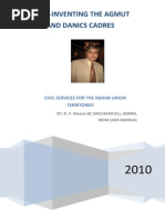 Reinventing The Agmut and Danics Cadre - A Civil Service For Indian Union Territories.