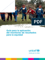Guia para Aplicacion Del Monitoreo de Resultados para La Equidad UNicef Dic2013
