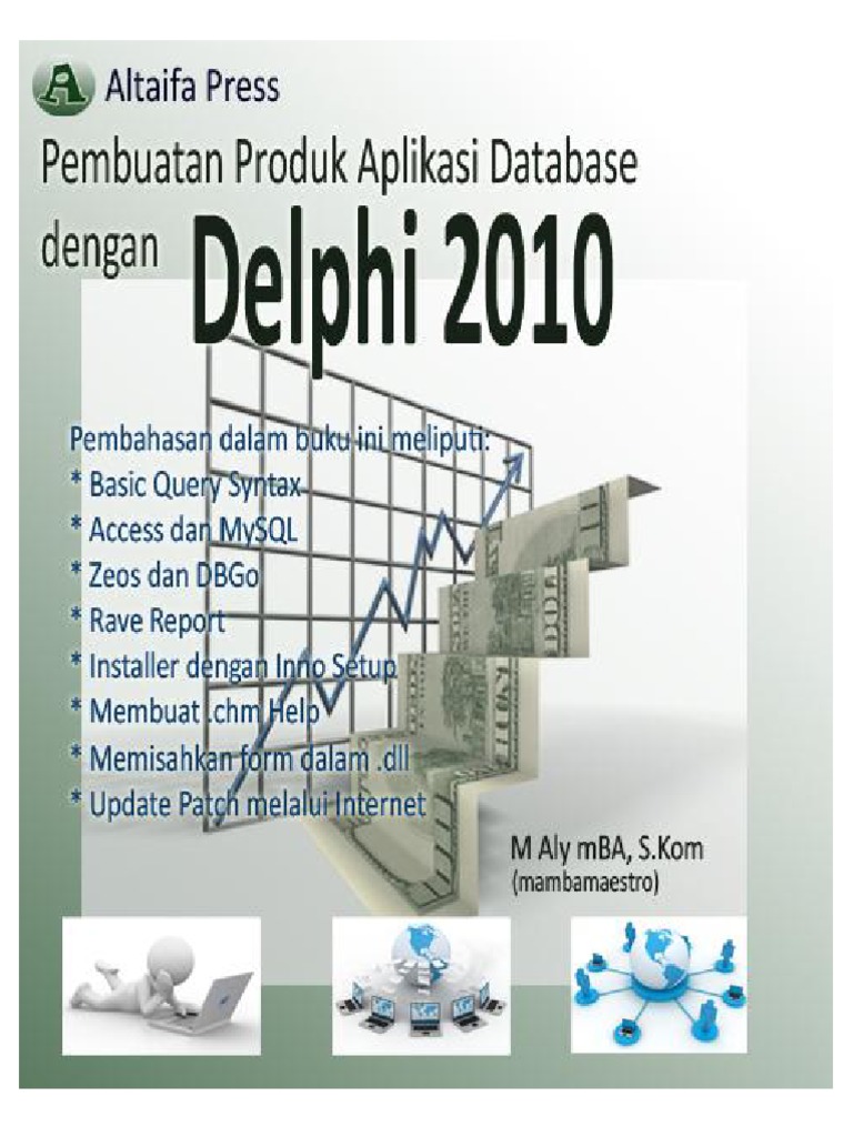 Pembuatan Produk Aplikasi Database Dengan Delphi 2010 | PDF