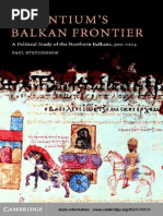 Byzantium 039 s Balkan Frontier a Political Study of the Northern Balkans 900 1204