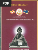 Tibet Project - Dzogchen Shri Singha Foundation USA INC