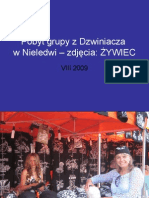 Pobyt Grupy Z Dzwiniacza W Nieledwi - Zdjęcia: ŻYWIEC: VIII 2009