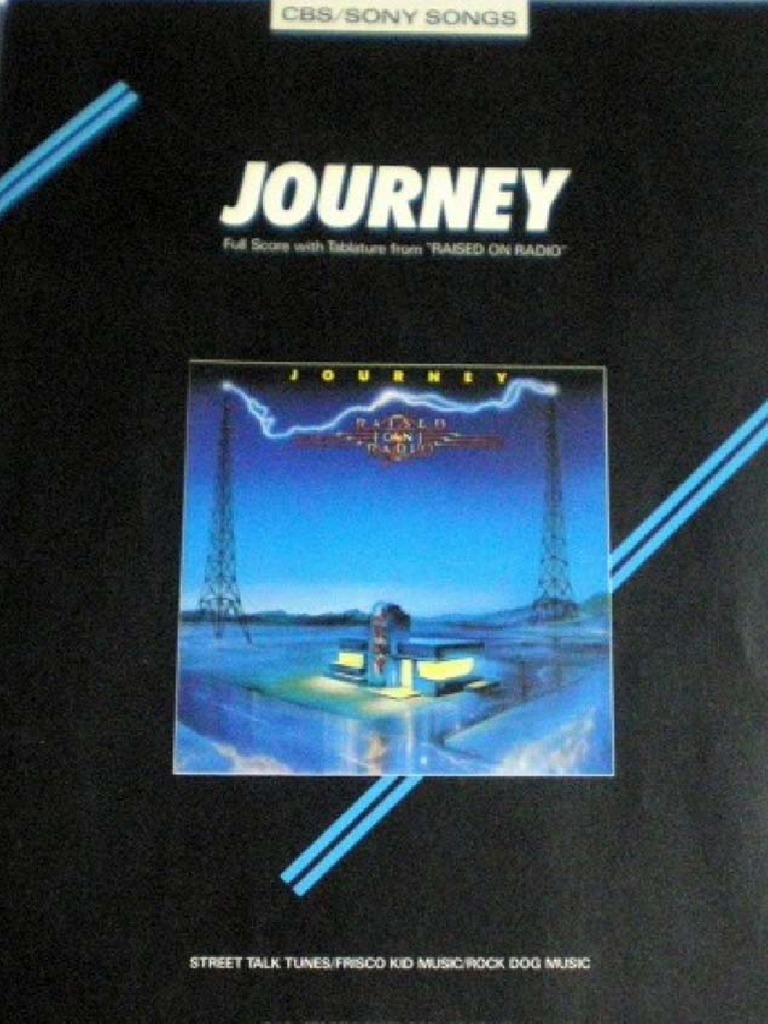 JOURNEY RAISED ON RADIO バンドスコア Journey - Raised On Radio (Bandscore) | PDF