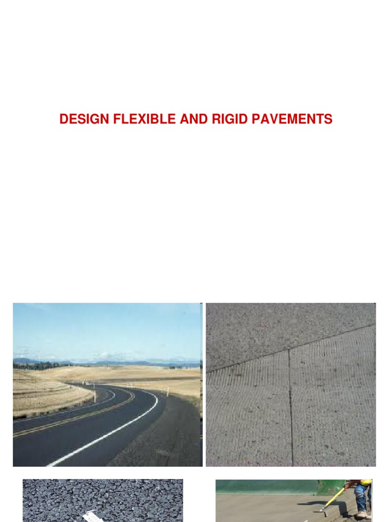 Flexible Rigid Pavements Road Surface Strength Of Materials