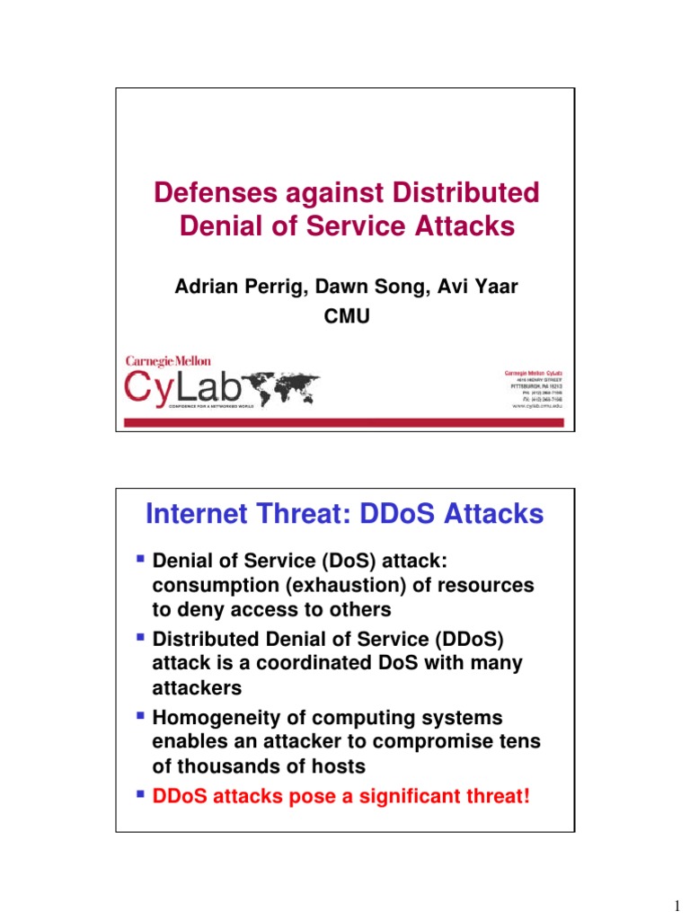 Defenses Against Distributed Denial of Service Attacks: Internet Threat ...