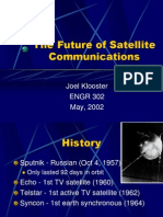 The Future of Satellite Communications