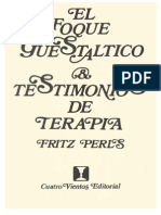 Perls, Fritz - El Enfoque Guestaltico. Testimonios de Terapia