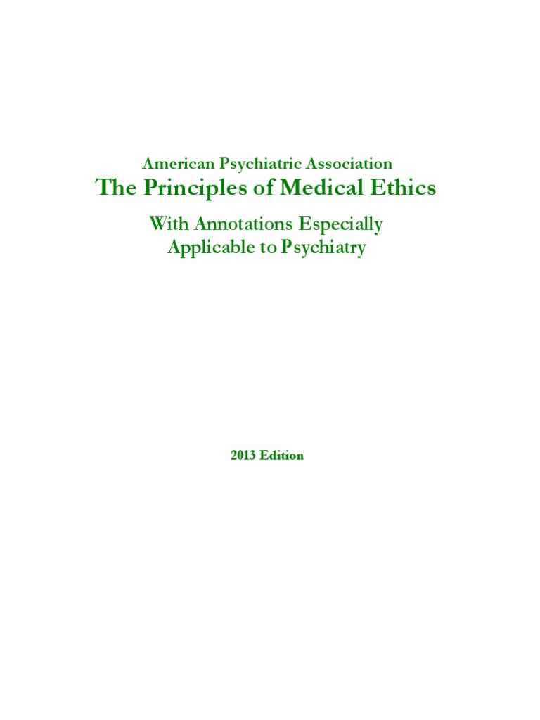 Medical Ethics APA American Psychiatric Association Psychiatry