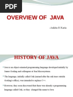 Overview of Java: - Ankita R Karia