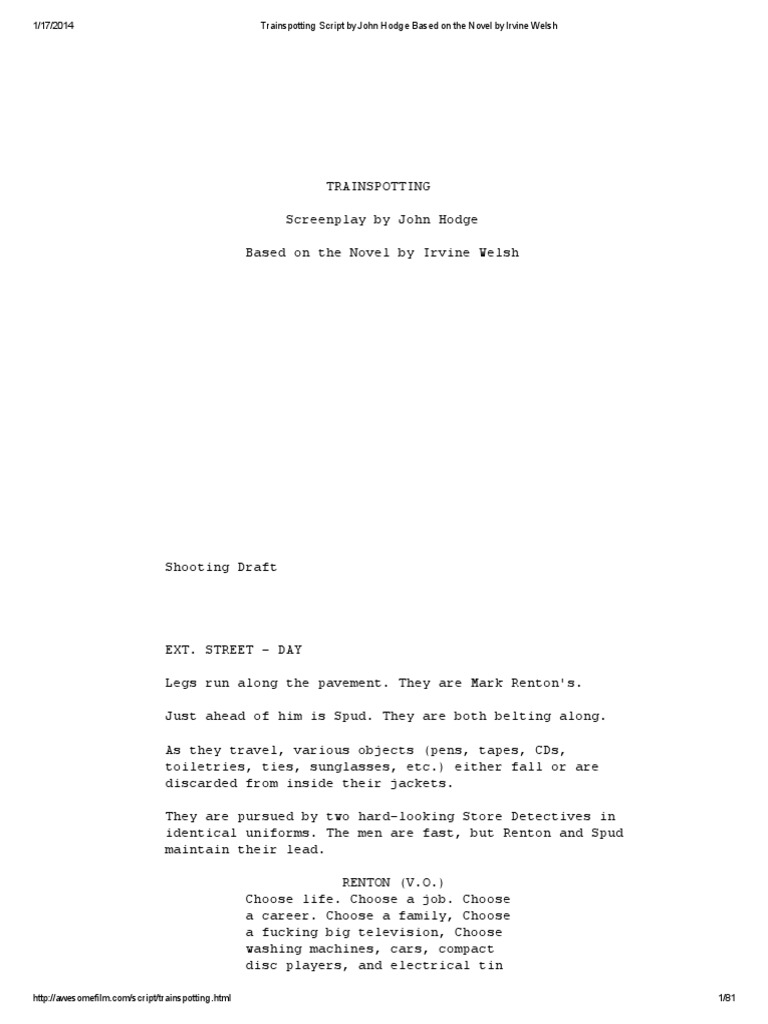 Trainspotting Script by John Hodge Based On The Novel by Irvine Welsh