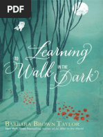 Download Learning to Walk in the Dark by Barbara Brown Taylor by HarperOne  an imprint of HarperCollins SN201556742 doc pdf