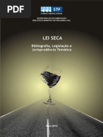 Bibliografia e jurisprudência da Lei Seca