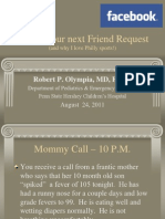 Fever: Your Next Friend Request: Robert P. Olympia, MD, FAAP