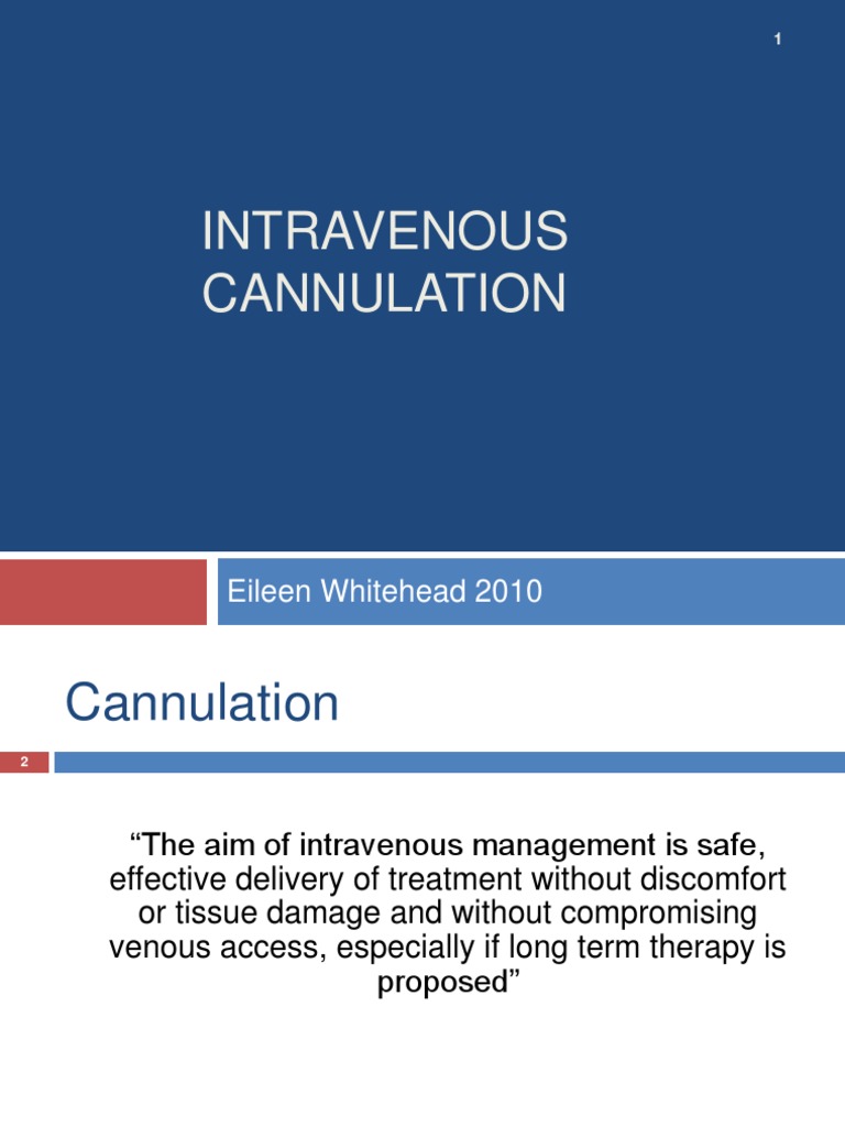 IV Cannulation Procedure Overview | PDF | Intravenous Therapy ...