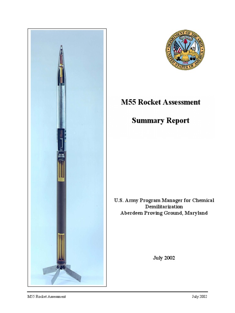 M55 Rocket Assessment Summary Report Rocket Propellant Rocket